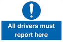 all-drivers-must-report-here~